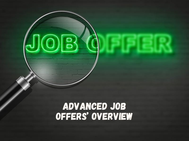 Advanced Job Offers’ Overview